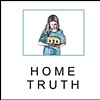 Home Truth