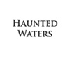 Haunted Waters