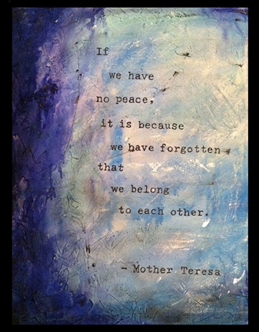 Mother Teresa, belong, peace, art, blue