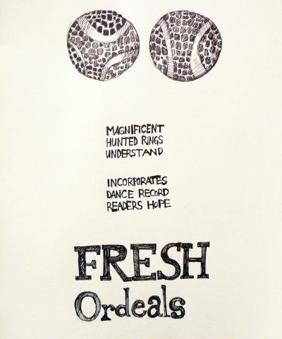 Fresh Ordeals