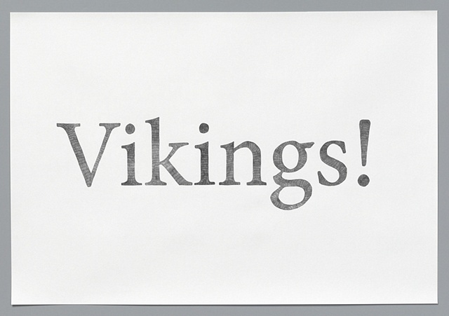 text pencil drawing "Vikings" by artist Joe Hardesty