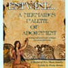 Entwine, A Mermaid's Palette of Adornment