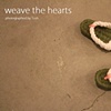 Weave the Hearts