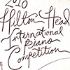 Hilton Head International 
Piano Competition 2010