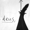 "Deus Ecce Deus"