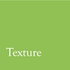 Texture