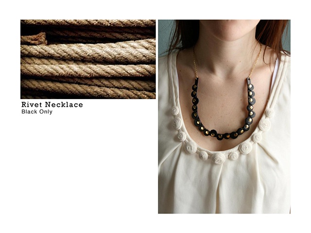 Rivet Necklace
Summer 2010