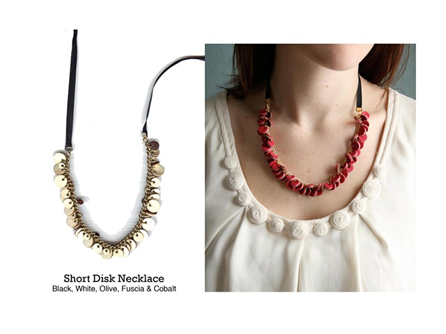 Short Disk Necklace
Summer 2010