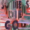 SOLDIERS DIE GOD LAUGHS