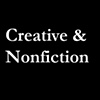 Creative Fiction & Nonfiction