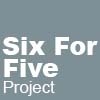 Six For Five