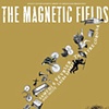 The Magnetic Fields
