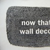 Now That's Wall Decor...
