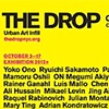The Drop
Urban Art Infill
Art, the city, and the environment
October 3rd - 17th, 2009
531 West 25th Street in Chelsea