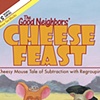 The Good Neighbors' Cheese Feast