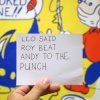 Leo Said Roy Beat Andy To The Punch