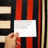 Postmodern Criticism Avoided