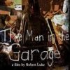 The Man in the Garage - Alternate Trailer