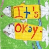 It's Okay