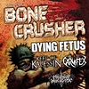 Bonecrusher tour image 2011