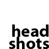 Headshots