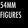 54 MM FIGURES