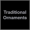 Traditional Ornaments
