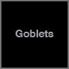 Goblets