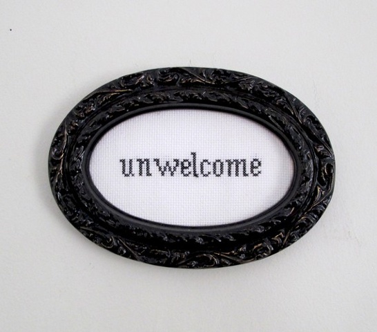 Unwelcome