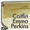 Caitlin Emma Perkins
