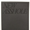 New Asshole