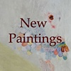 New Paintings
