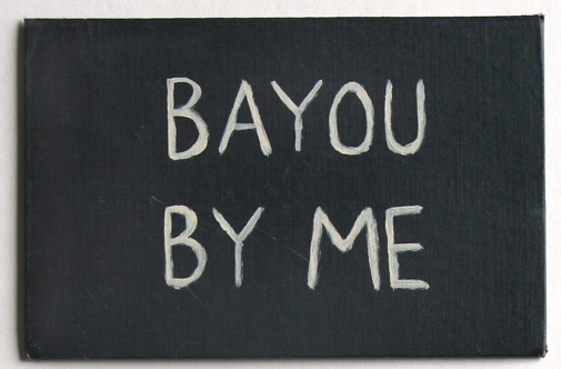 Bayou By Me