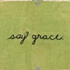 Say Grace