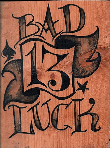 Bad Luck