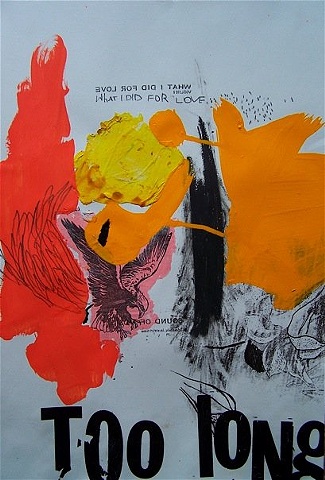 Too Long (sold)