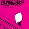 Re-Inscribing Hollywood: A Coloring Book