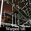 Warped '06