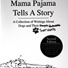 MAMA PAJAMA TELLS A STORY