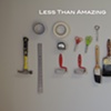 Less Than Amazing
with Anthony Schrag