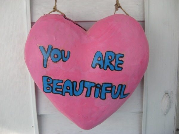 you are beautiful!