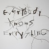 Everybody Knows Everything