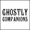 GHOSTLY COMPANIONS