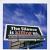 The Silence Is Killing Us