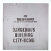 Dangerous