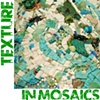 Texture and Bas-Relief in Mosaics

Tuesday, March 13 
6:00 - 8:30 PM
Bas-Relief Prep

AND

Saturday, March 17
10:00 - 5:00
Mosaic Texture

$135