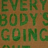 Every Body's Going Out (n havin fun)