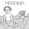"Mermaid"