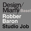 ROBBER BARON - Design Miami/ Basel 2008