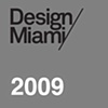 Design Miami/ 2009
